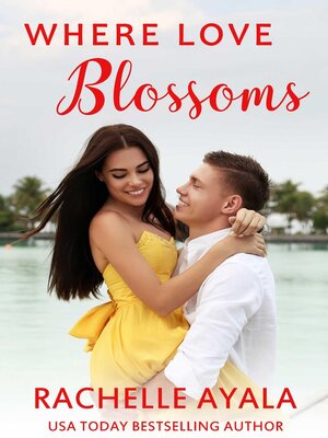 cover image of Where Love Blossoms